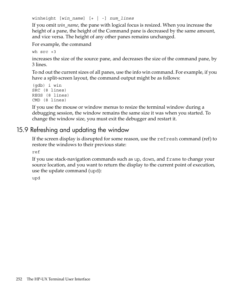 9 refreshing and updating the window | HP gnu source-level debugger 5992-4701 User Manual | Page 252 / 369