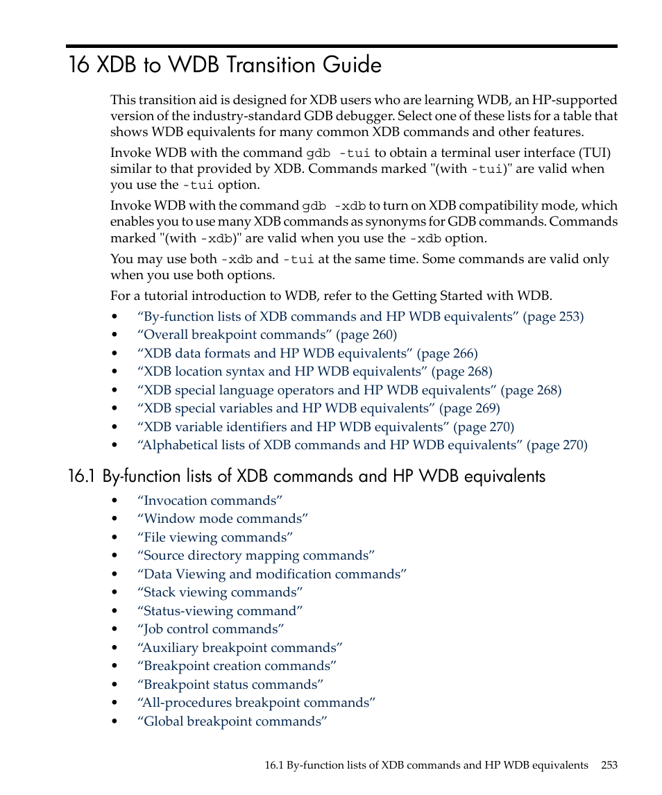 16 xdb to wdb transition guide | HP gnu source-level debugger 5992-4701 User Manual | Page 253 / 369