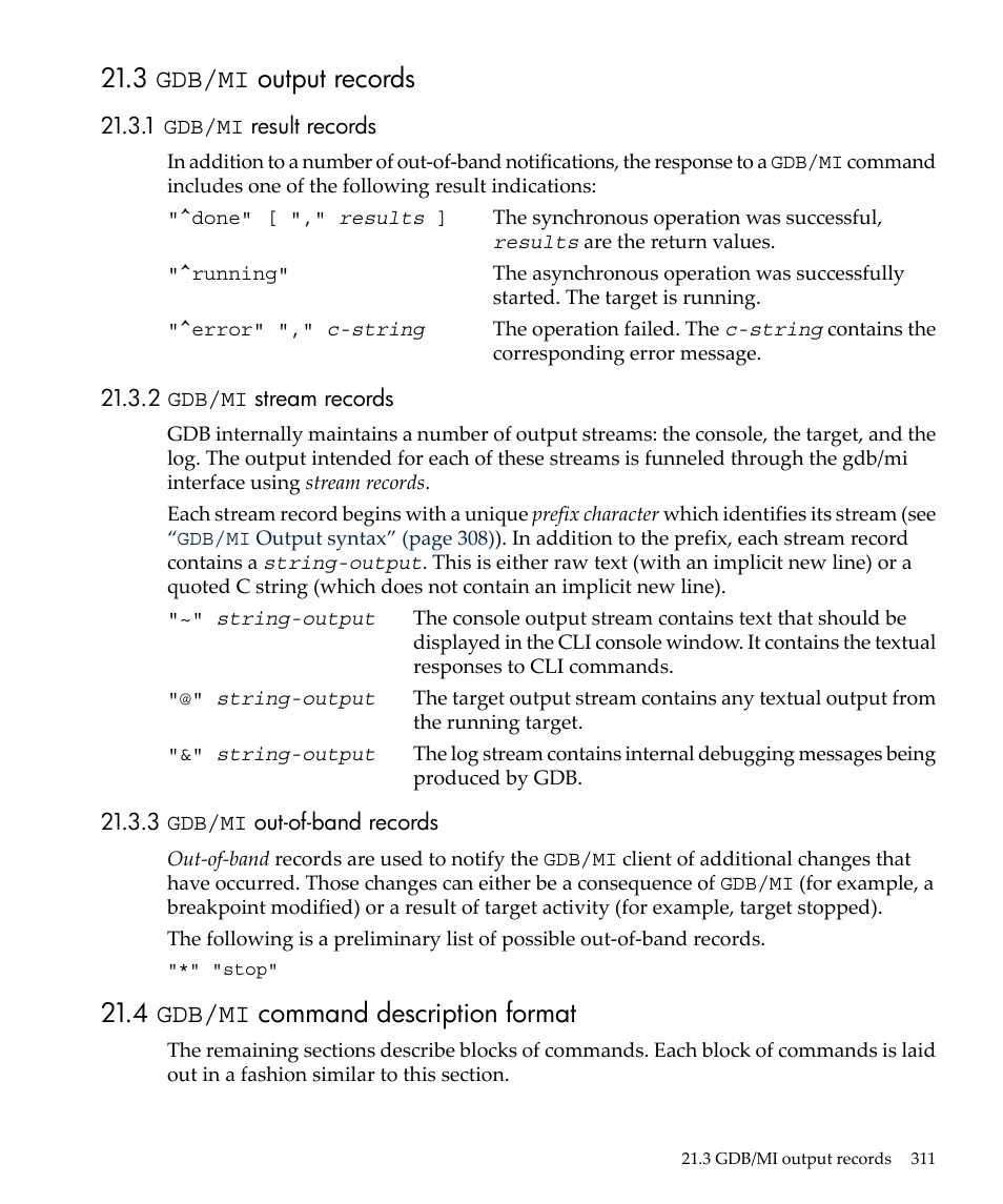 3 gdb/mi output records, 1 gdb/mi result records, 2 gdb/mi stream records | 3 gdb/mi out-of-band records, 4 gdb/mi command description format | HP gnu source-level debugger 5992-4701 User Manual | Page 311 / 369