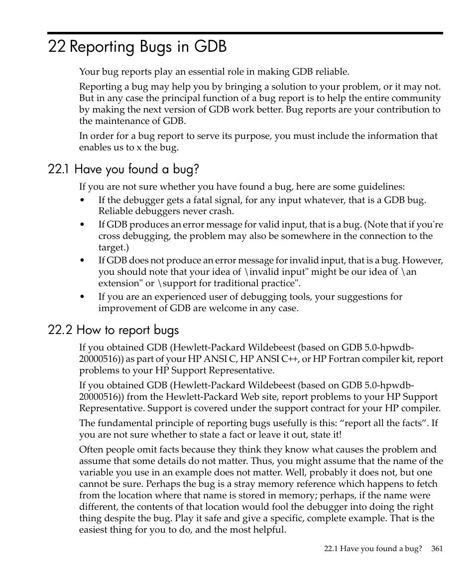 22 reporting bugs in gdb, 1 have you found a bug, 2 how to report bugs | 1 have you found a bug? 22.2 how to report bugs | HP gnu source-level debugger 5992-4701 User Manual | Page 361 / 369