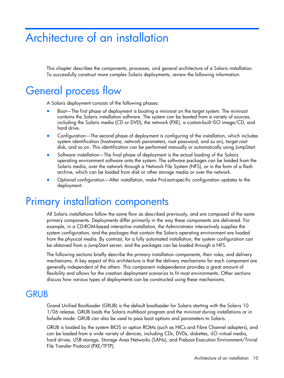 Architecture of an installation, General process flow, Primary installation components | Grub, See “architecture of an installation | HP 10 User Manual | Page 10 / 54