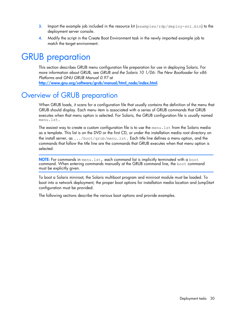 Grub preparation, Overview of grub preparation | HP 10 User Manual | Page 30 / 54