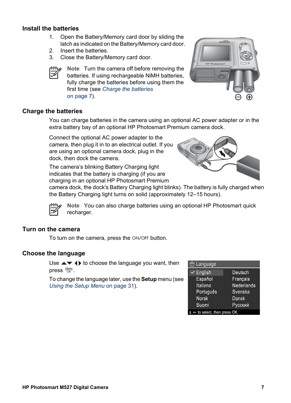 Install the batteries, Charge the batteries, Turn on the camera | Choose the language | HP M527 User Manual | Page 7 / 46