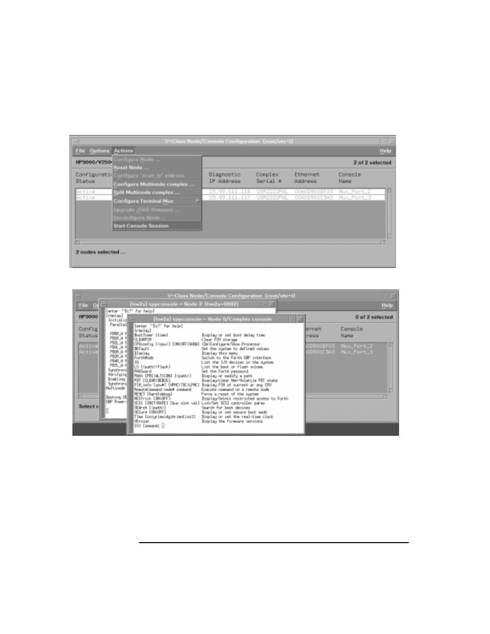 Figure 43 “start console session” selection, Figure 44 started console sessions, Figure 43 | Start console session” selection, Figure 44, Started console sessions | HP 9000 V2600 SCA User Manual | Page 108 / 206