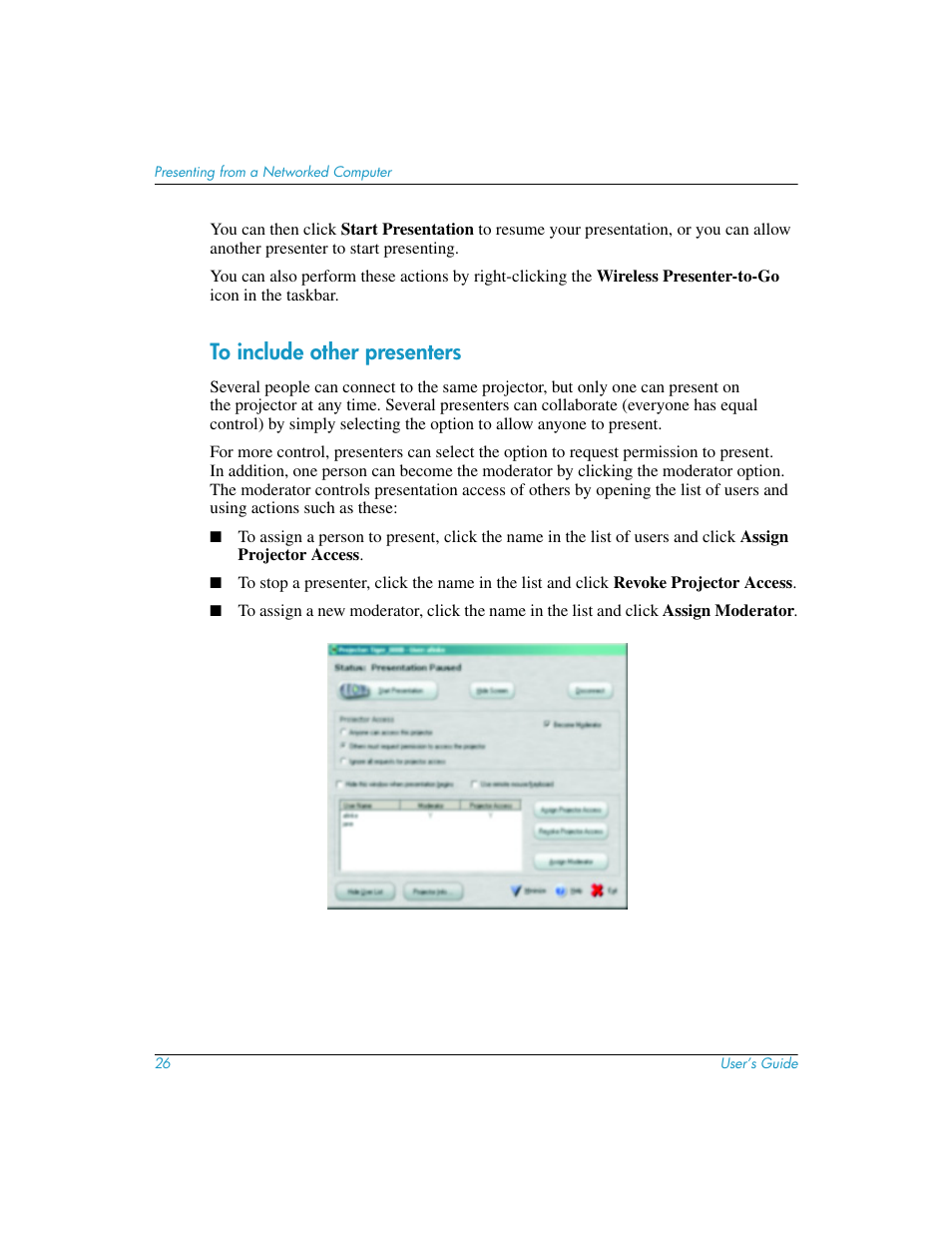 To include other presenters | HP L1619A User Manual | Page 26 / 72