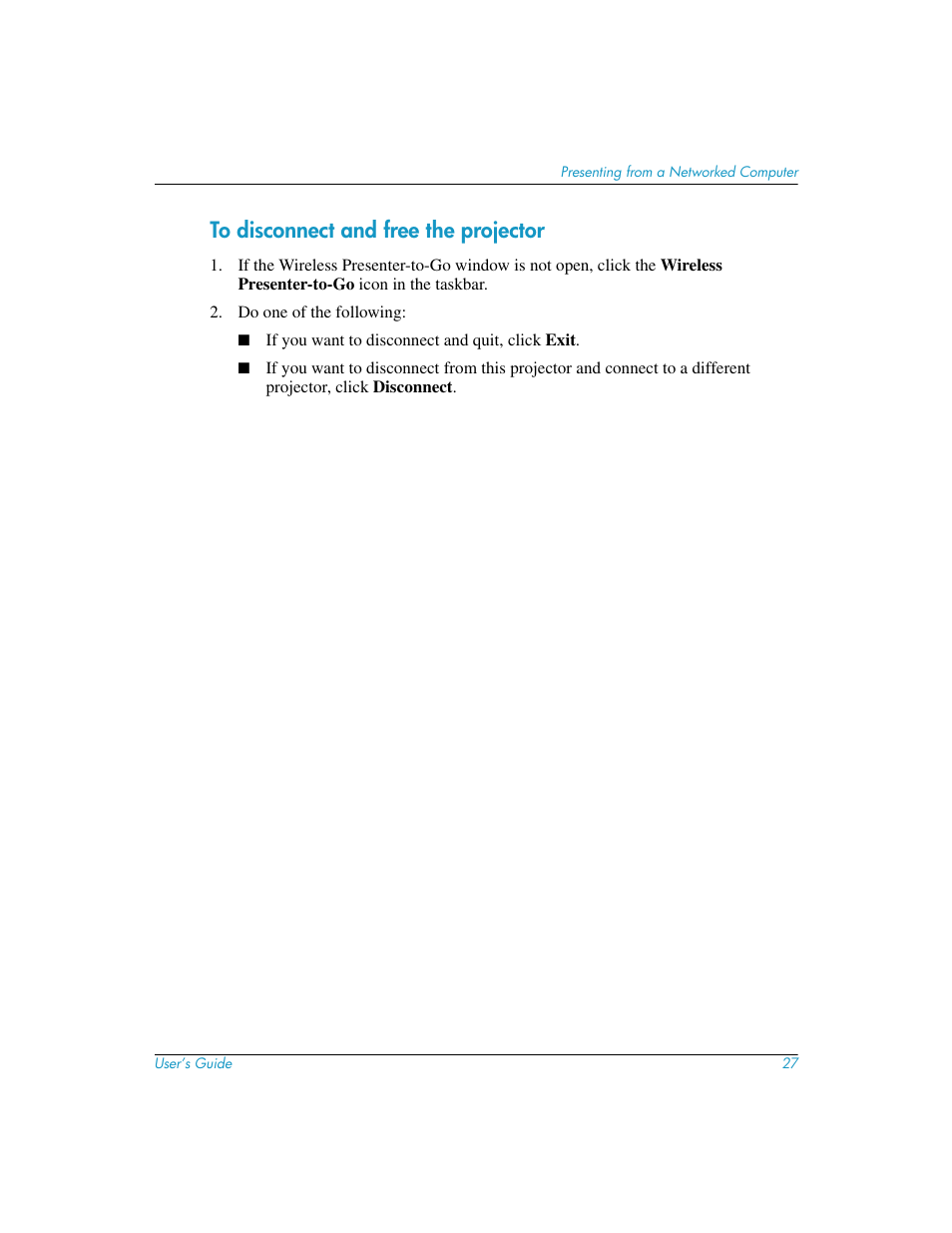 To disconnect and free the projector | HP L1619A User Manual | Page 27 / 72