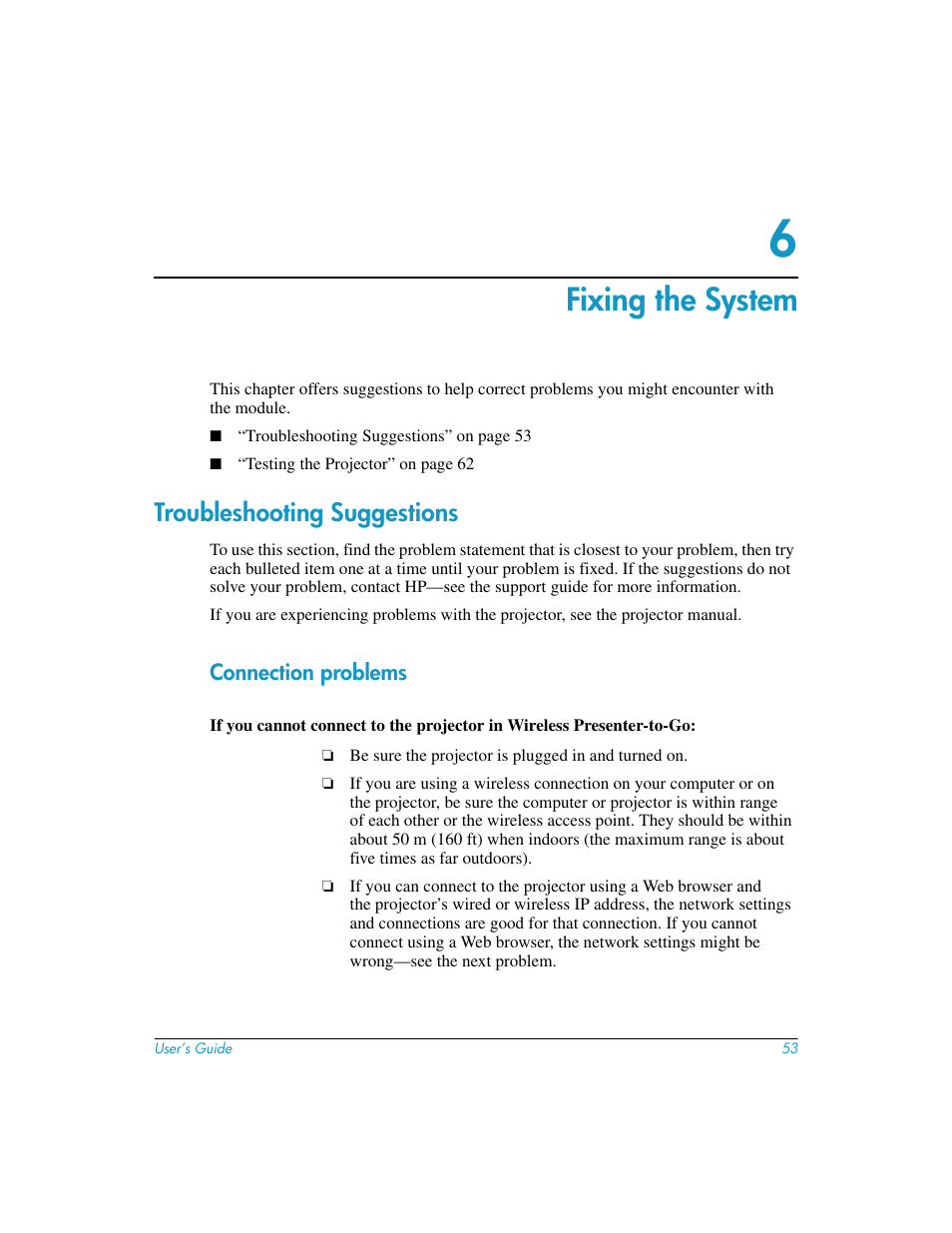 Fixing the system, Connection problems, 6 fixing the system | Troubleshooting suggestions | HP L1619A User Manual | Page 53 / 72