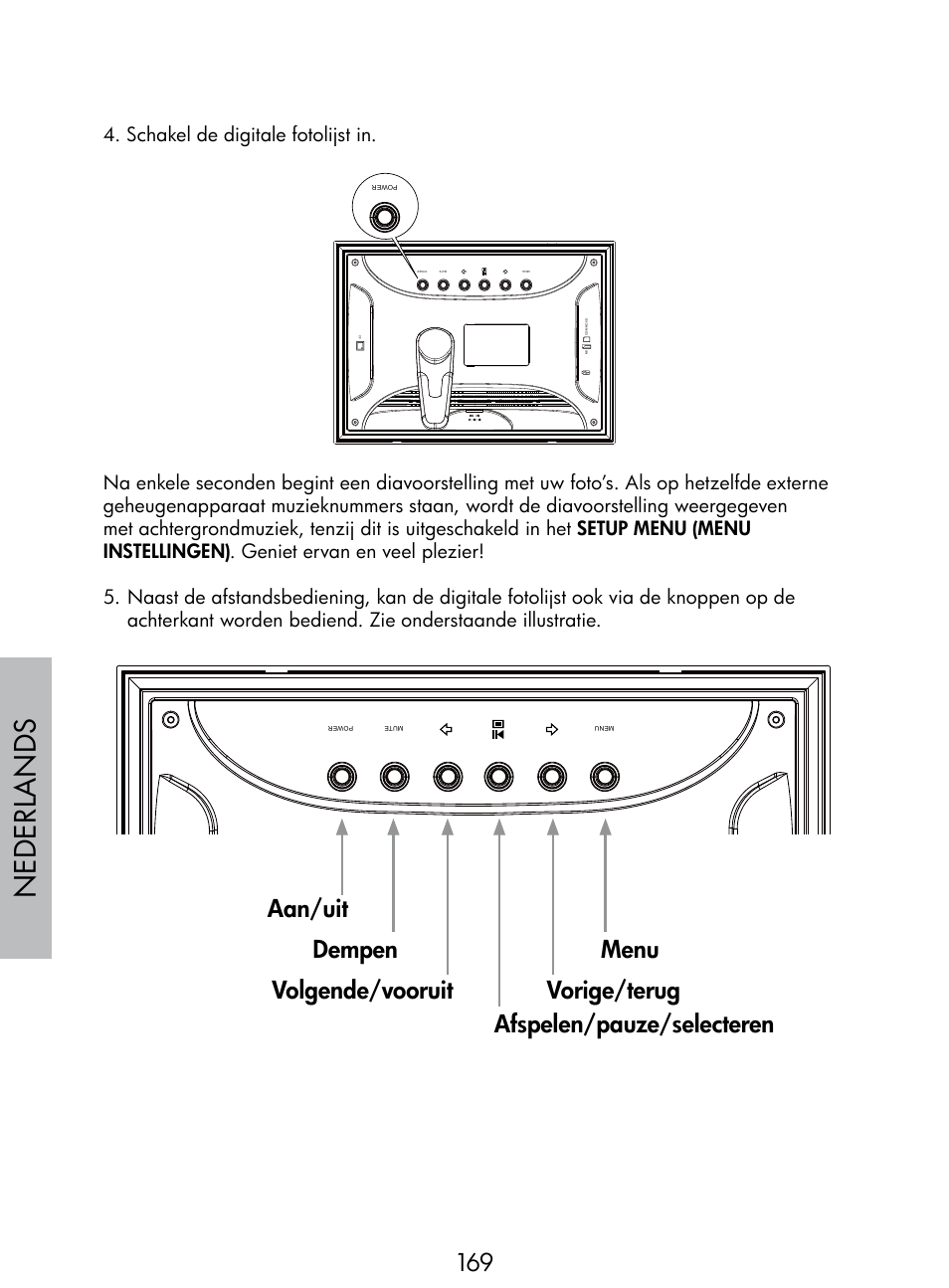 Nede rlan d s, Schakel de digitale fotolijst in | HP DF770 User Manual | Page 170 / 356