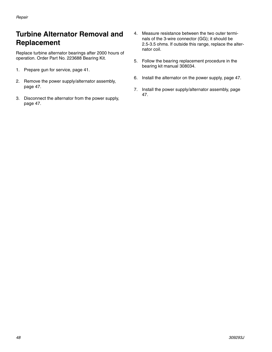 Turbine alternator removal and replacement | HP GRACO OR PRO TI1681A User Manual | Page 48 / 70