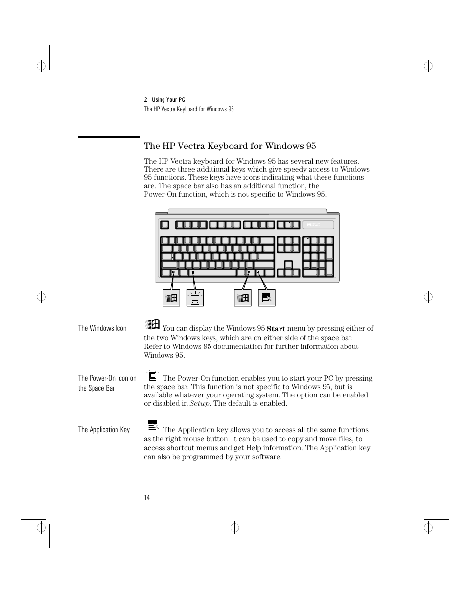 The hp vectra keyboard for windows 95 | HP 5/xx Series 4 User Manual | Page 26 / 140