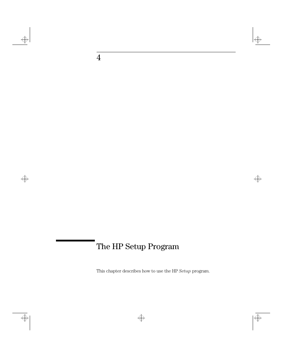 4the hp setup program | HP 5/xx Series 4 User Manual | Page 63 / 140