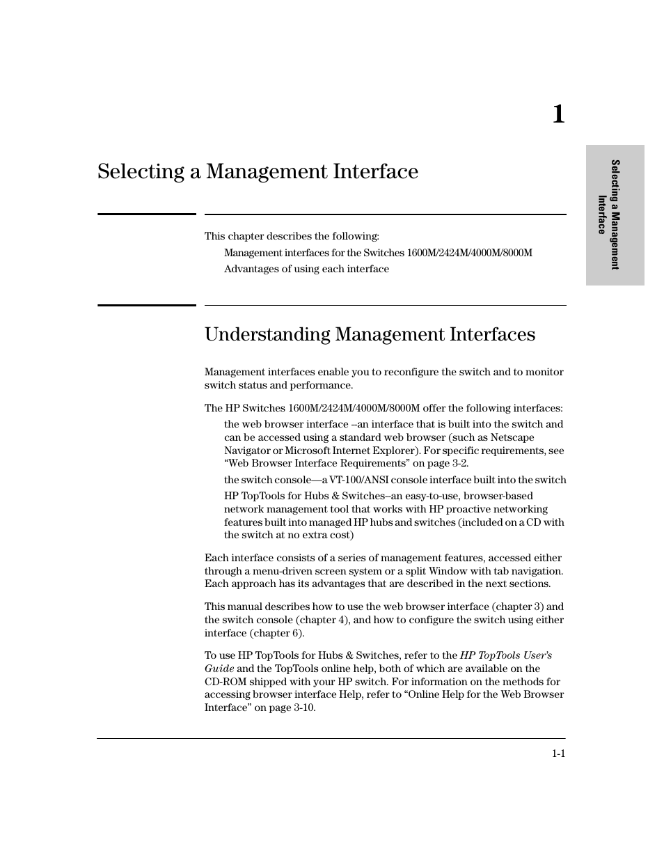 Chapter 1: selecting a management interface, Understanding management interfaces, 1 selecting a management interface | Selecting a management interface | HP 8000M User Manual | Page 17 / 304