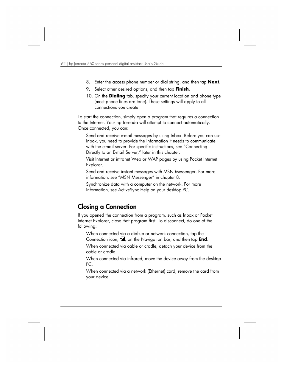 Closing a connection | HP 560 Series User Manual | Page 66 / 172