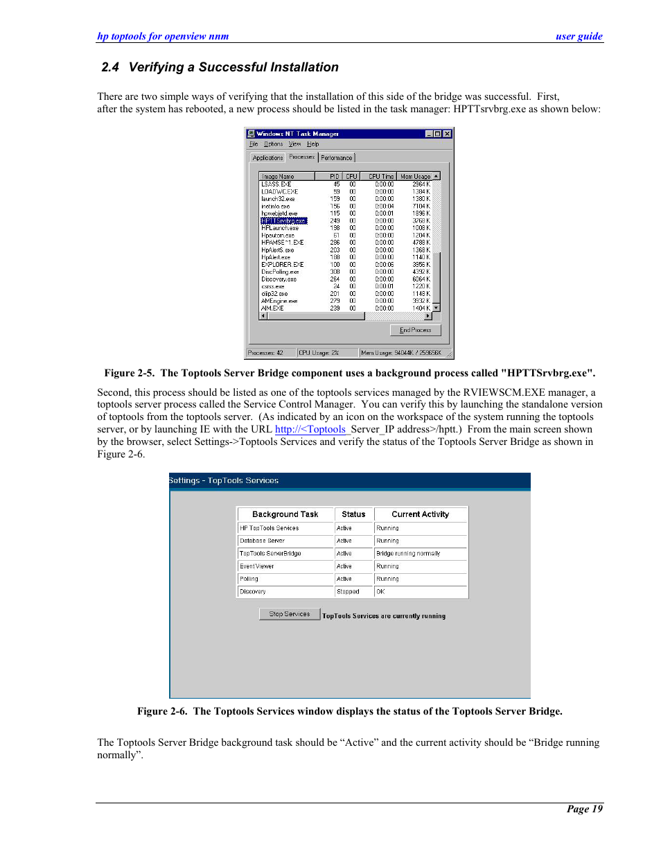 Verifying a successful installation, Erifying a, Uccessful | Nstallation | HP zl User Manual | Page 19 / 86