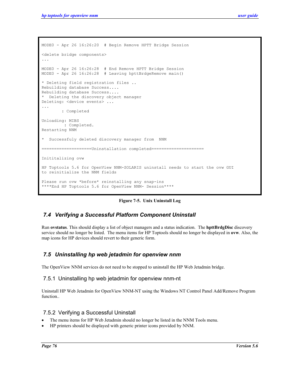 Uninstalling hp web jetadmin for openview nnm, Uninstalling hp web jetadmin for openview nnm-nt, Verifying a successful uninstall | Erifying a, Uccessful, Latform, Omponent, Ninstall, Ninstalling hp web jetadmin for openview nnm | HP zl User Manual | Page 76 / 86
