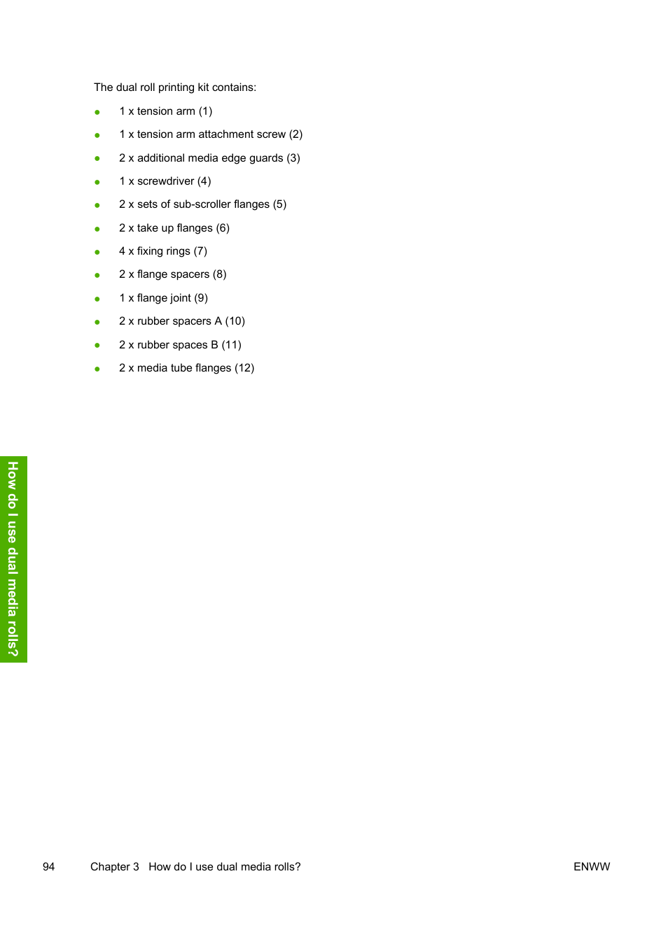 How do i use dua l media roll s | HP 10000s User Manual | Page 104 / 330