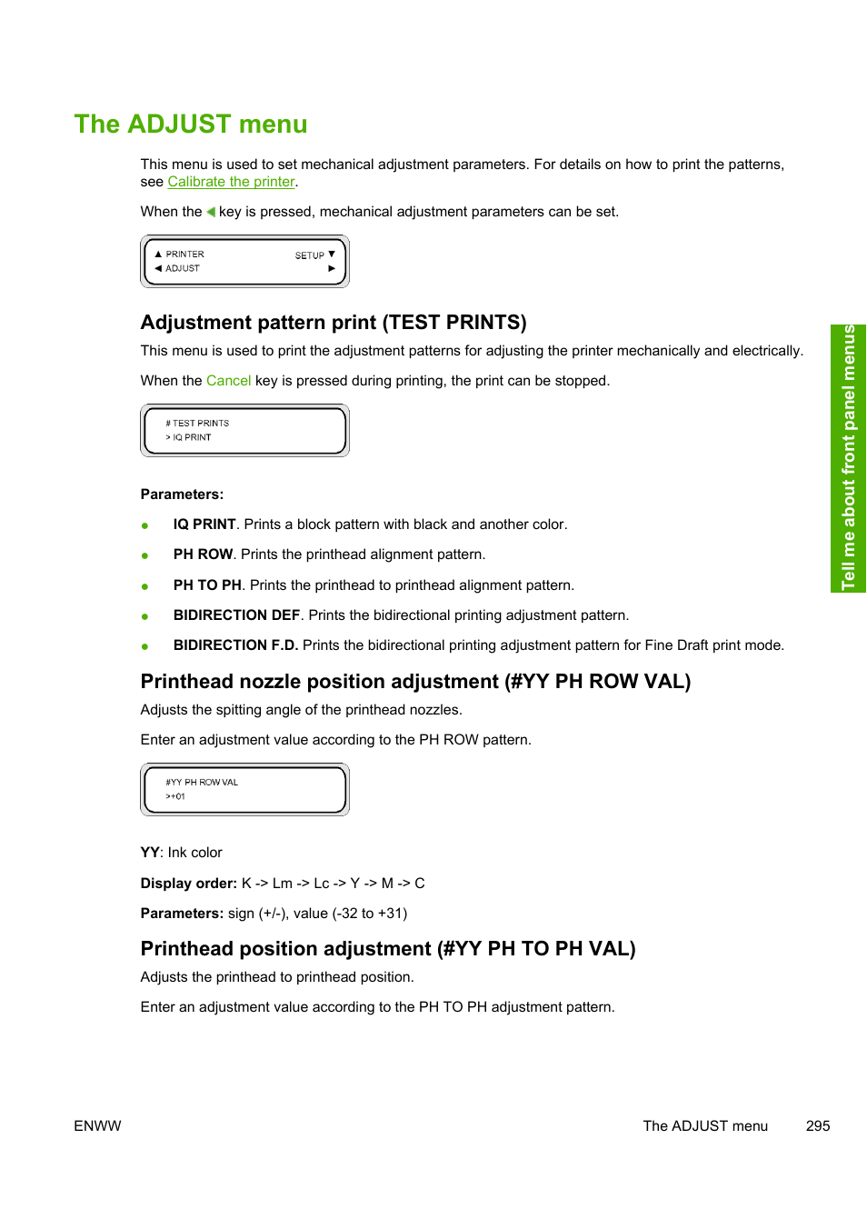 The adjust menu, Adjustment pattern print (test prints), Printhead position adjustment (#yy ph to ph val) | HP 10000s User Manual | Page 305 / 330