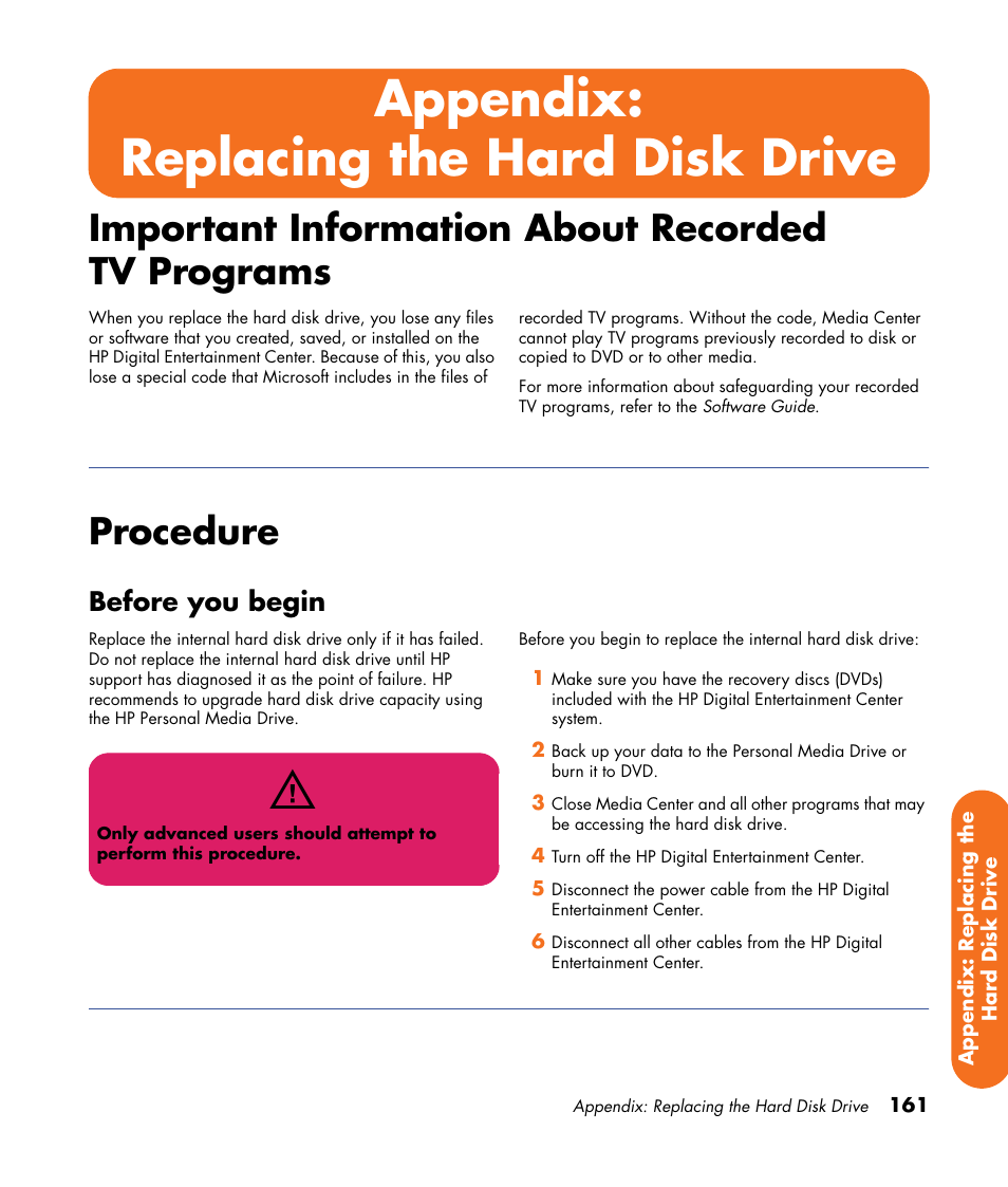 Appendix: replacing the hard disk drive, Important information about recorded tv programs, Procedure | Important information about recorded, Tv programs | HP 2000491 User Manual | Page 167 / 180