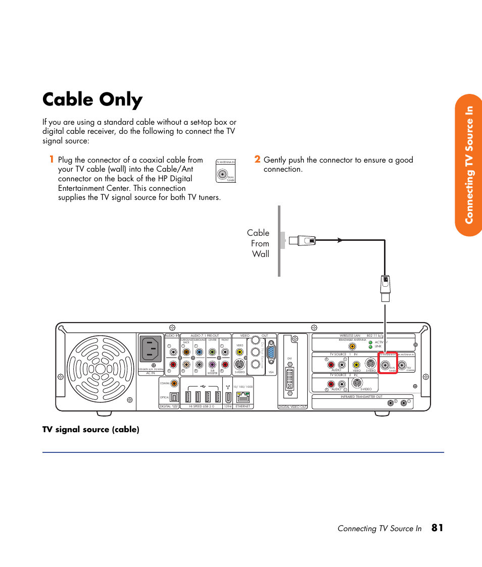 Cable only, 81 connecting tv source in, Cable from wall | Connecting tv source in, Tv signal source (cable) | HP 2000491 User Manual | Page 87 / 180