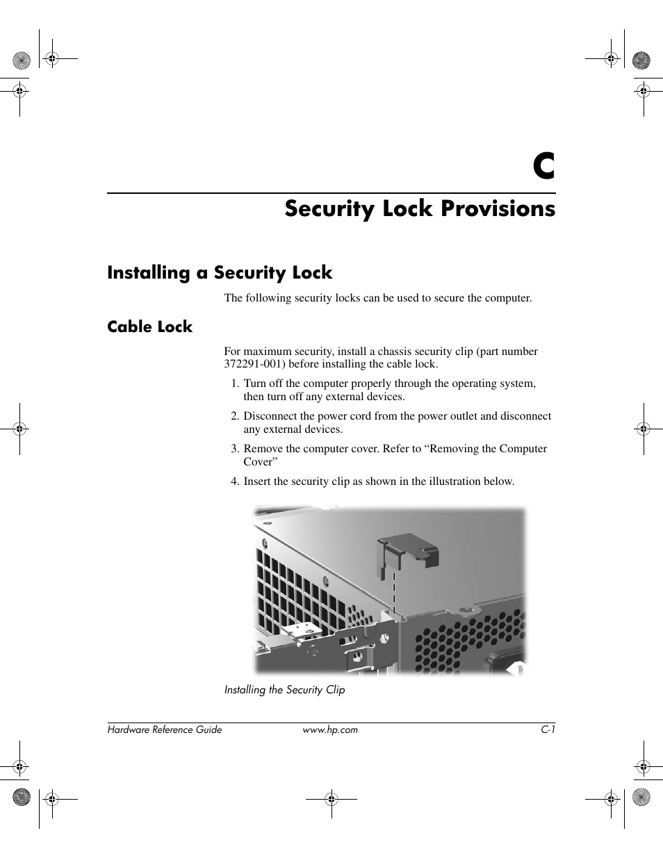 Security lock provisions, Installing a security lock, Cable lock | C security lock provisions | HP DC5100 User Manual | Page 45 / 58