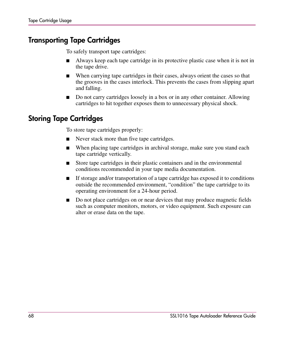 Transporting tape cartridges, Storing tape cartridges | HP STORAGEWORKS SSL1016 User Manual | Page 68 / 160