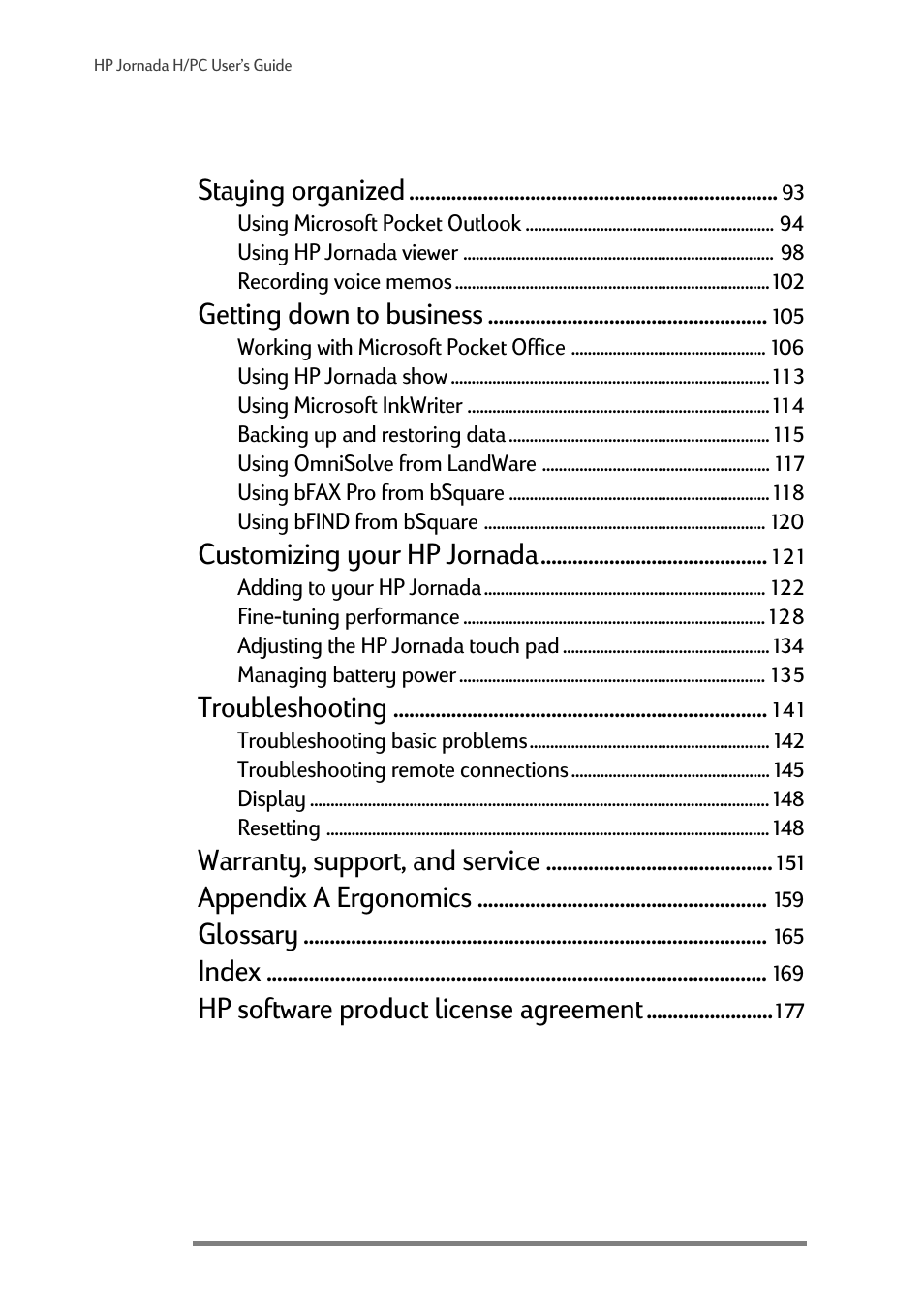 Staying organized, Getting down to business, Customizing your hp jornada | Troubleshooting, Warranty, support, and service, Appendix a ergonomics, Glossary, Index, Hp software product license agreement | HP 820 User Manual | Page 4 / 186