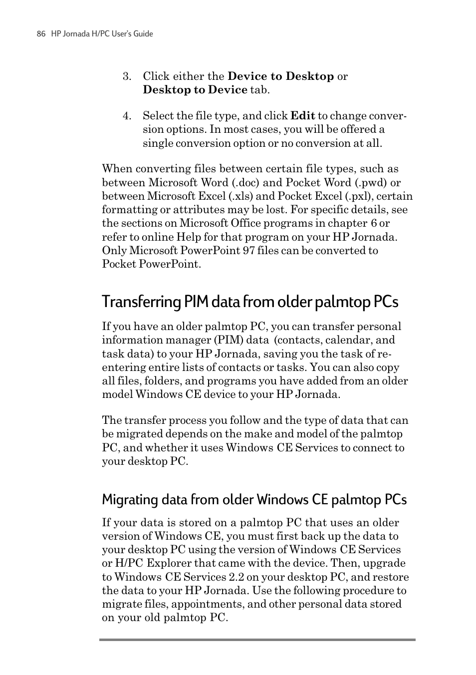 Transferring pim data from older palmtop pcs, Migrating data from older windows ce palmtop pcs | HP 820 User Manual | Page 90 / 186