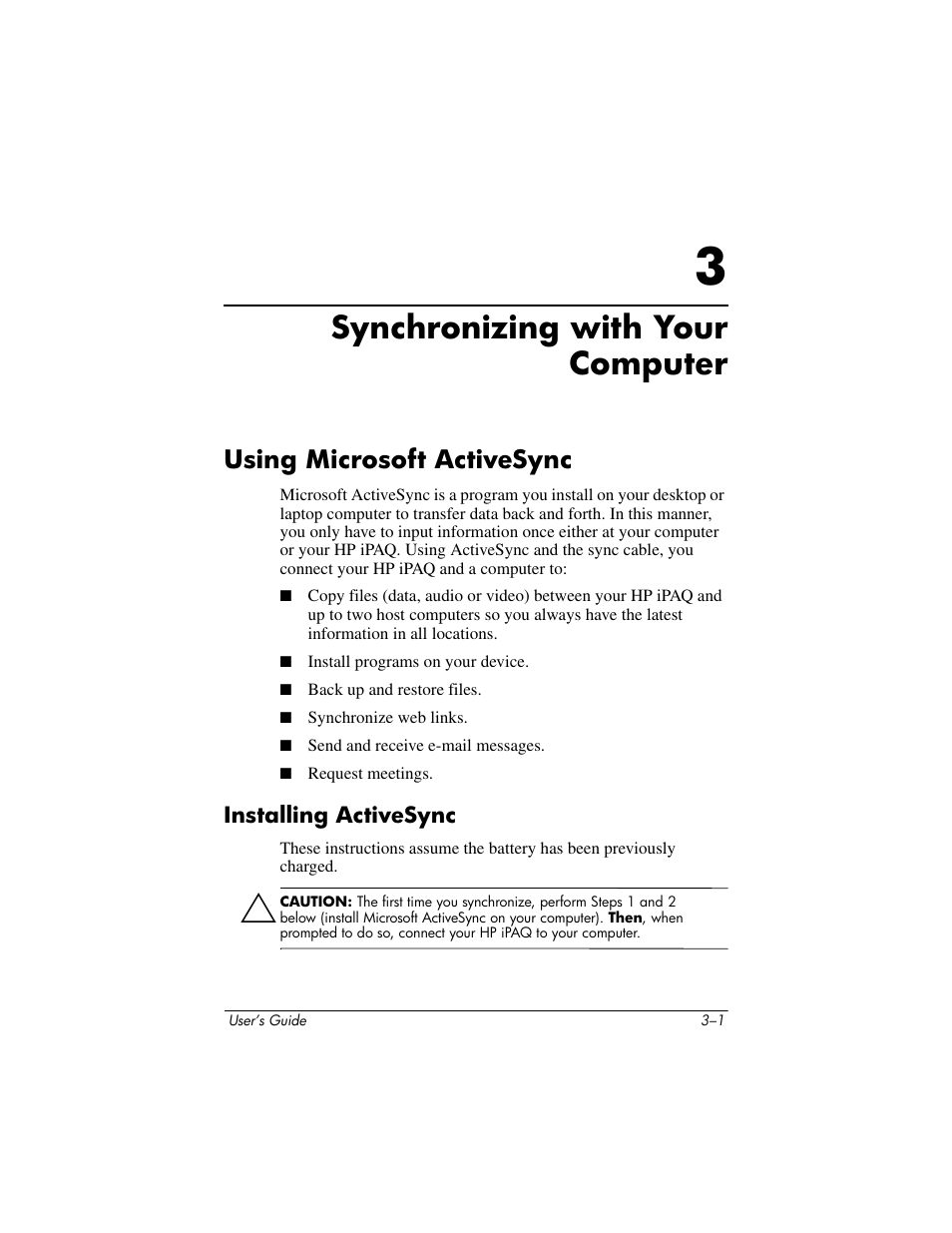 Synchronizing with your computer, Using microsoft activesync, Installing activesync | 3 synchronizing with your computer, Using microsoft activesync –1, Installing activesync –1 | HP rx3000 Series User Manual | Page 41 / 301