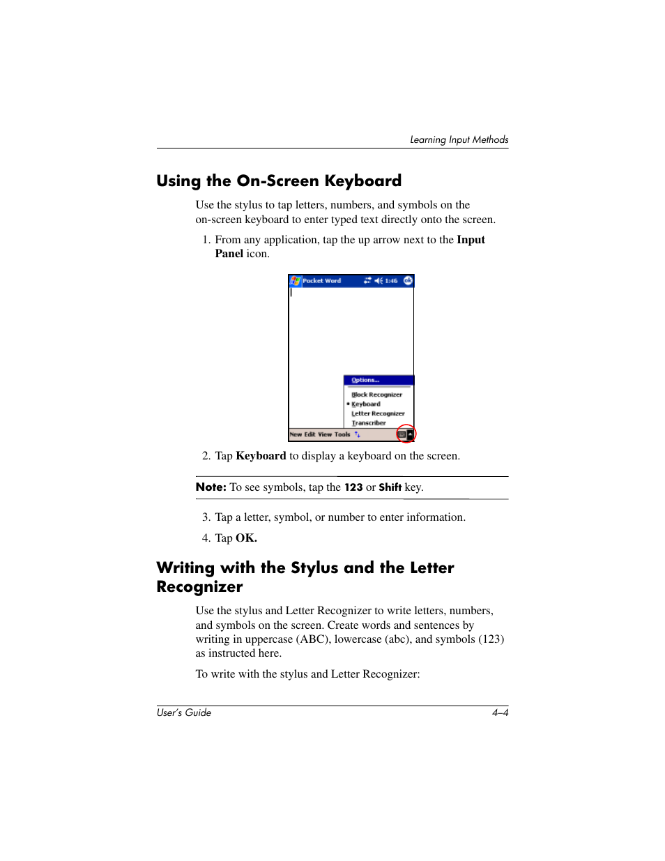 Using the on-screen keyboard, Writing with the stylus and the letter recognizer | HP rx3000 Series User Manual | Page 52 / 301