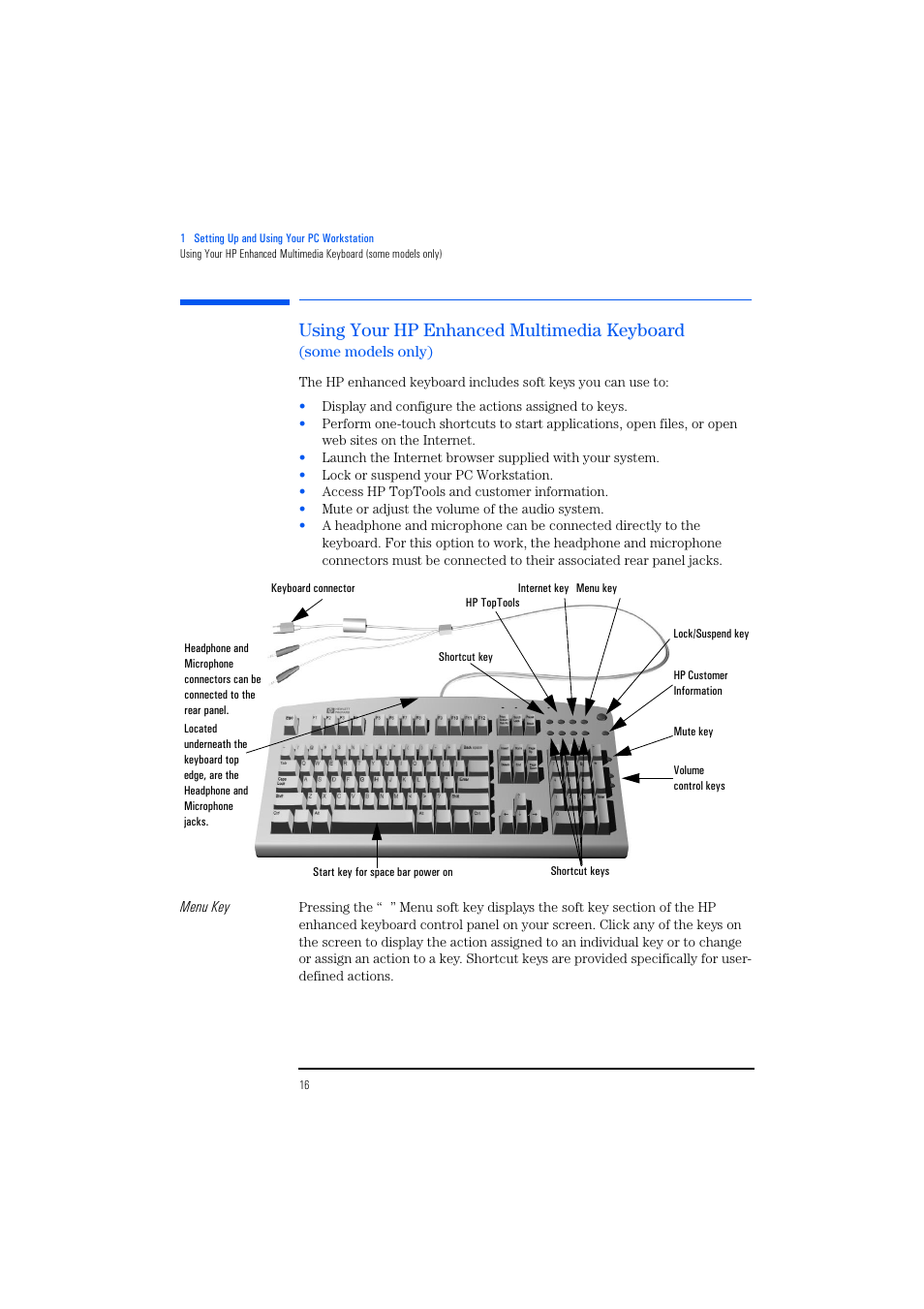 Using your hp enhanced multimedia keyboard, Some models only) | HP KAYAK XM600 User Manual | Page 16 / 70