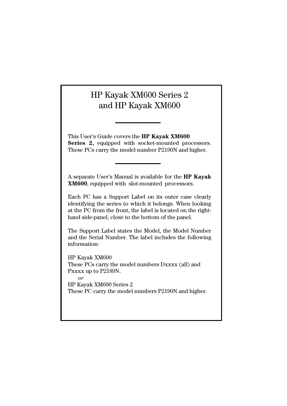 HP KAYAK XM600 User Manual | Page 2 / 70