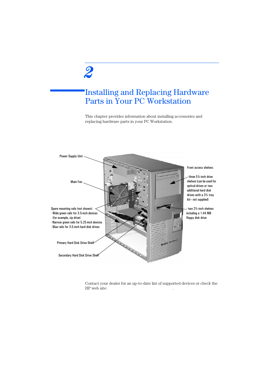 2 installing and replacing hardware parts in your, Pc workstation | HP KAYAK XM600 User Manual | Page 22 / 70