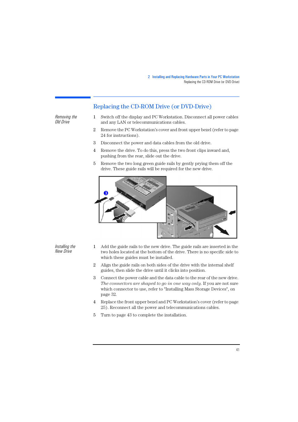 Replacing the cd-rom drive (or dvd-drive) | HP KAYAK XM600 User Manual | Page 41 / 70
