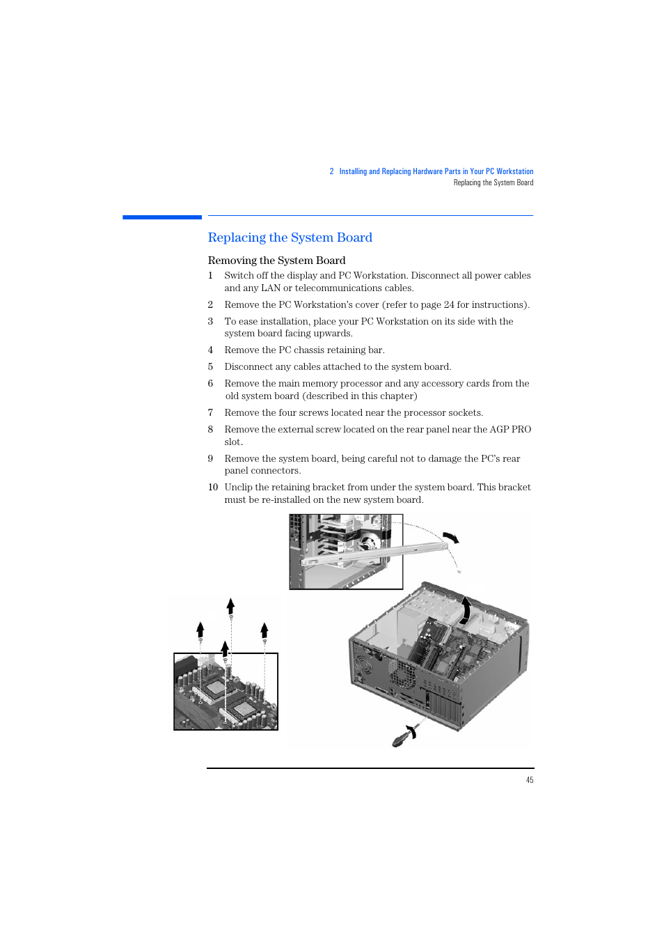 Replacing the system board, Removing the system board | HP KAYAK XM600 User Manual | Page 45 / 70