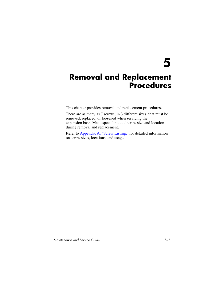 Removal and replacement procedures, 5 removal and replacement procedures, Section , “removal | And replacement procedures | HP XB3000 User Manual | Page 51 / 79