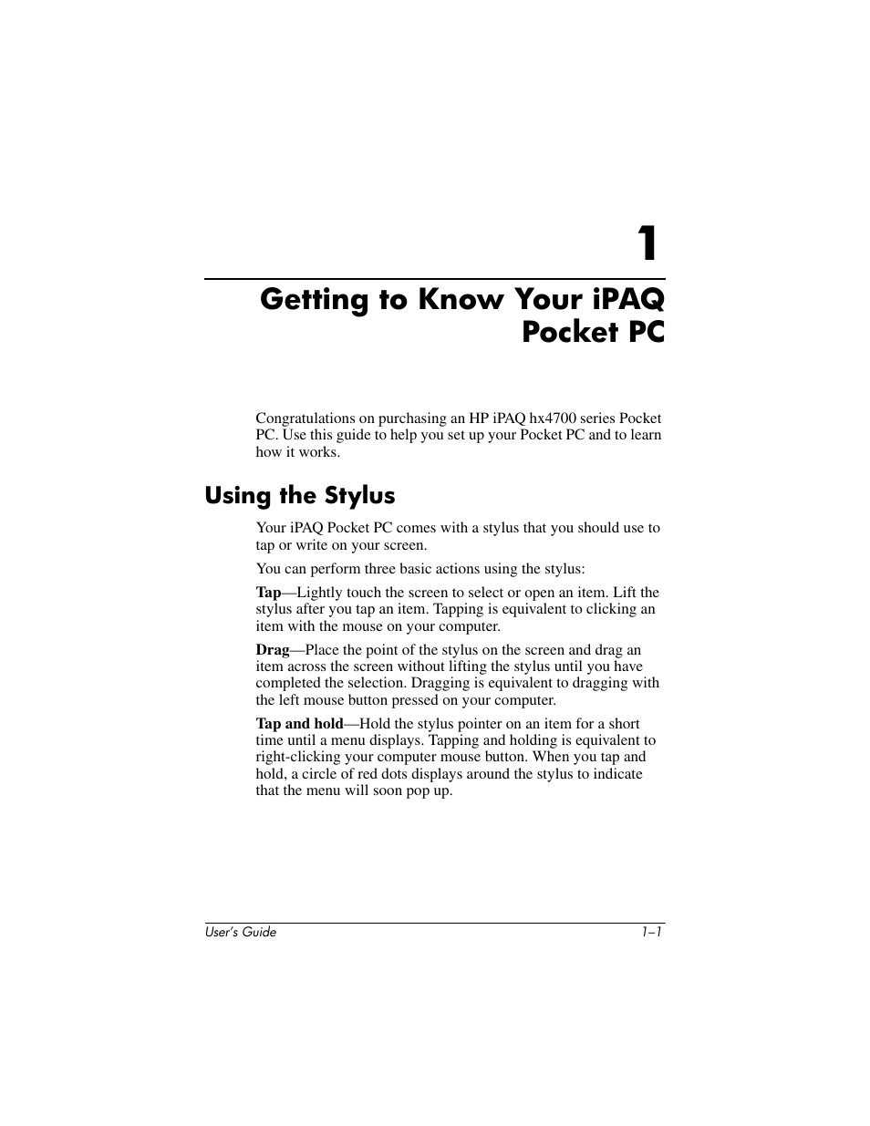 Getting to know your ipaq pocket pc, Using the stylus, 1 getting to know your ipaq pocket pc | Using the stylus –1 | HP iPAQ hx4700 User Manual | Page 10 / 169