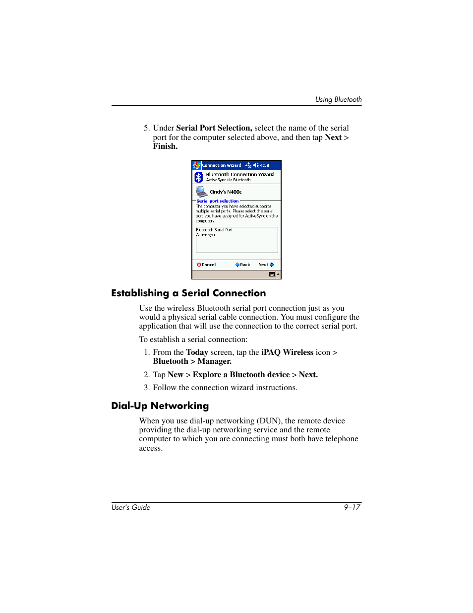Establishing a serial connection, Dial-up networking | HP iPAQ hx4700 User Manual | Page 131 / 169