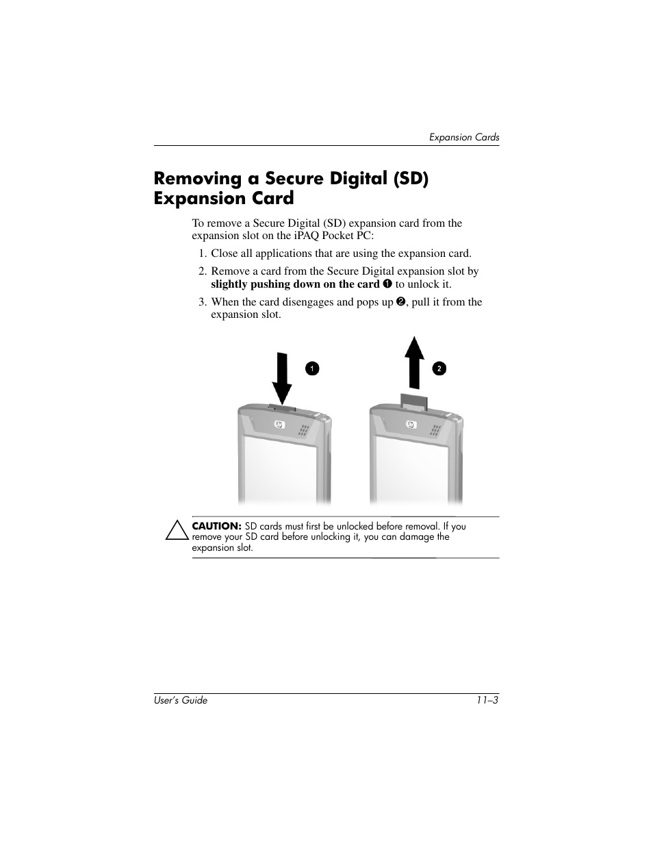 Removing a secure digital (sd) expansion card, Removing a secure digital (sd) expansion card –3 | HP iPAQ hx4700 User Manual | Page 145 / 169