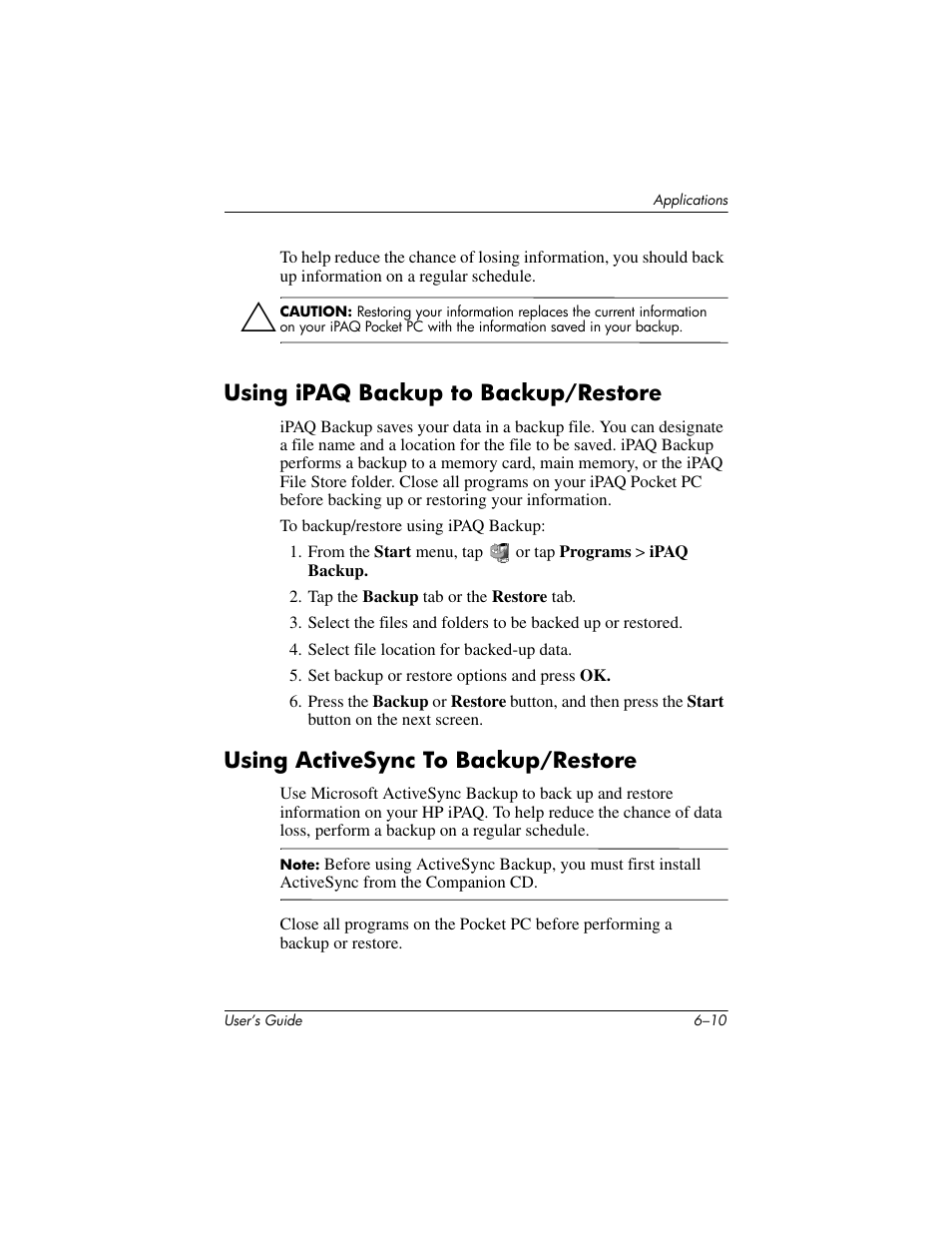 Using ipaq backup to backup/restore, Using activesync to backup/restore | HP iPAQ hx4700 User Manual | Page 78 / 169