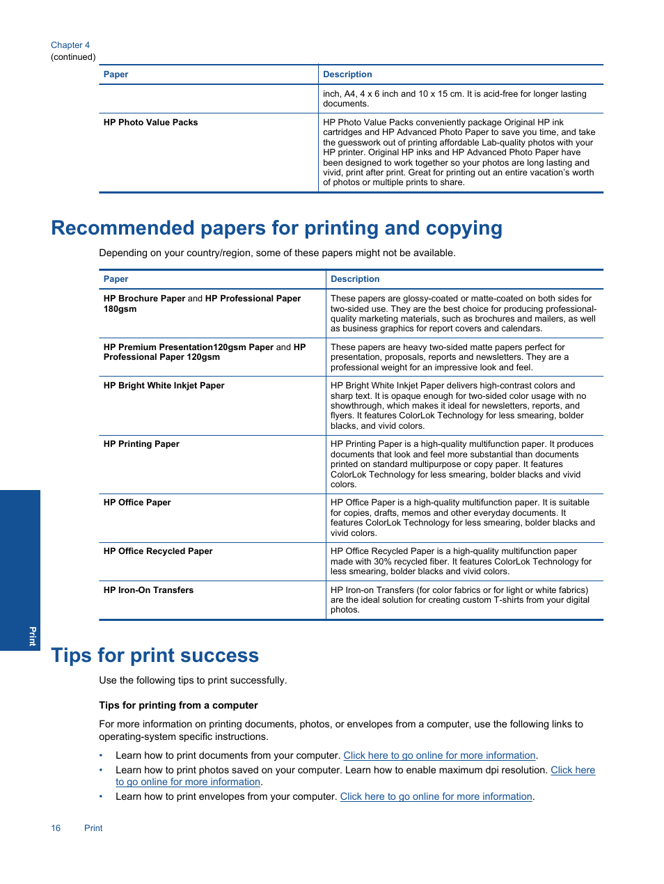 Recommended papers for printing and copying, Tips for print success | HP 5520 User Manual | Page 18 / 62