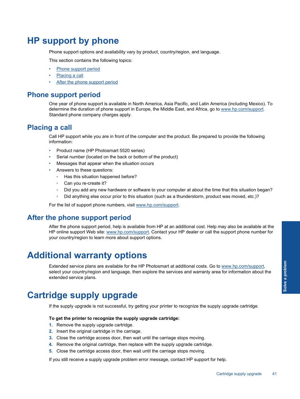 Hp support by phone, Phone support period, Placing a call | After the phone support period, Additional warranty options, Cartridge supply upgrade | HP 5520 User Manual | Page 43 / 62