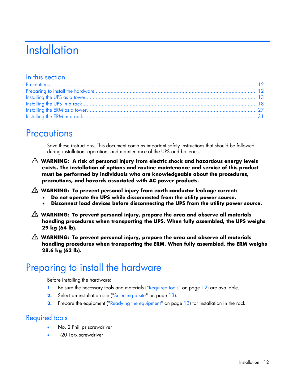 Installation, Precautions, Preparing to install the hardware | Required tools | HP R2200 User Manual | Page 12 / 61