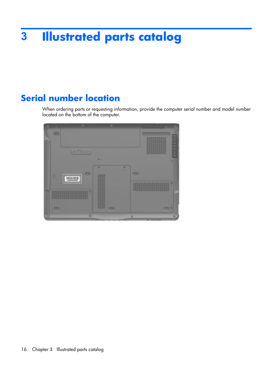 Illustrated parts catalog, Serial number location, 3illustrated parts catalog | HP PAVILION DX6500 User Manual | Page 24 / 142