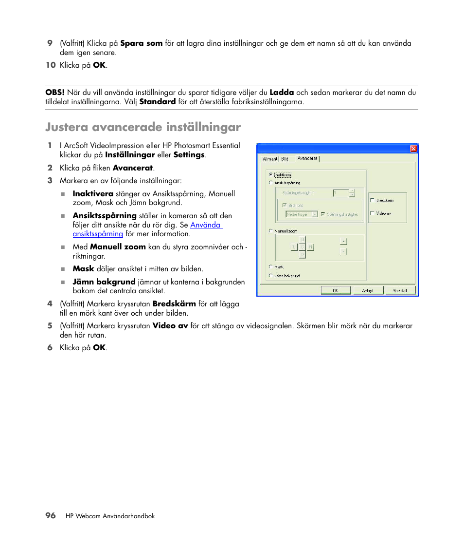 Justera avancerade inställningar | HP Version 3.0 User Manual | Page 102 / 114