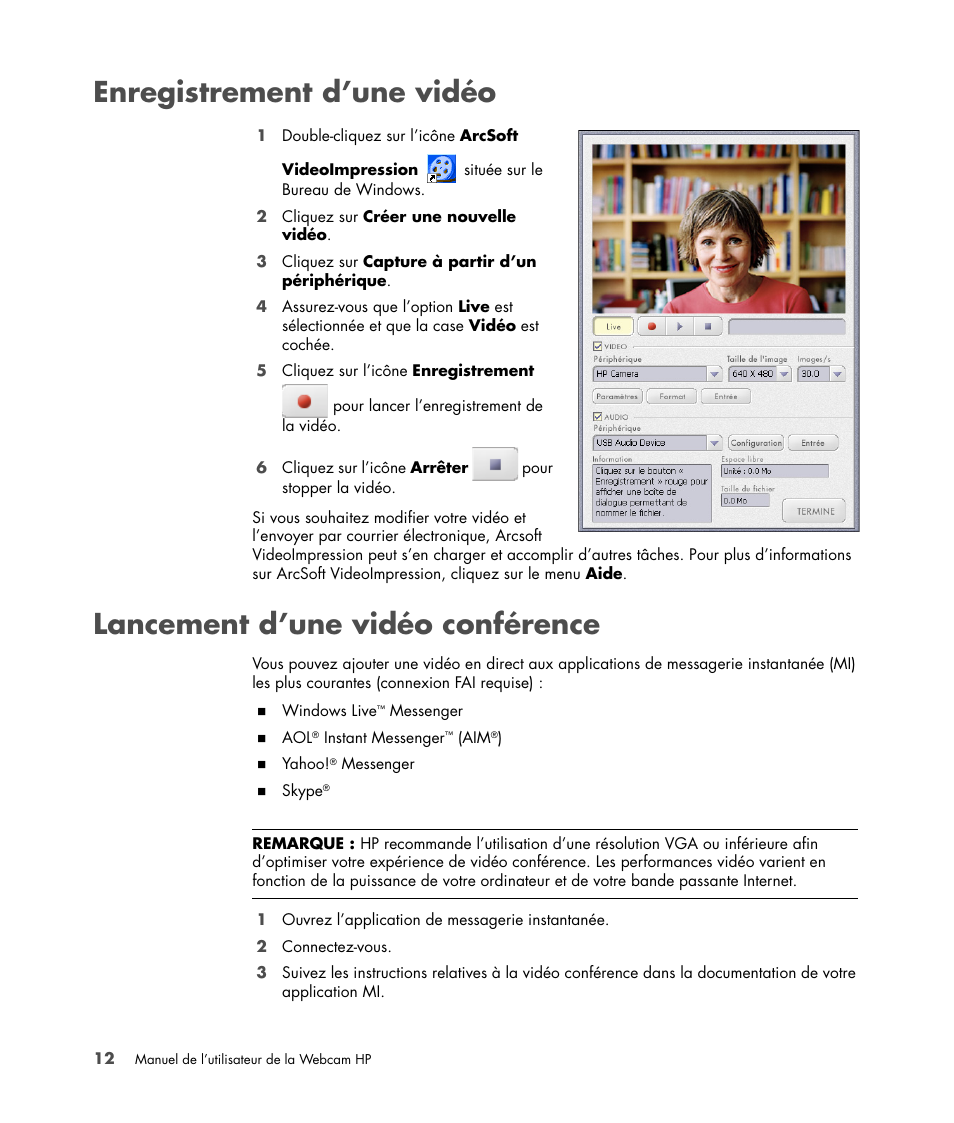 Enregistrement d’une vidéo, Lancement d’une vidéo conférence | HP Version 3.0 User Manual | Page 18 / 114