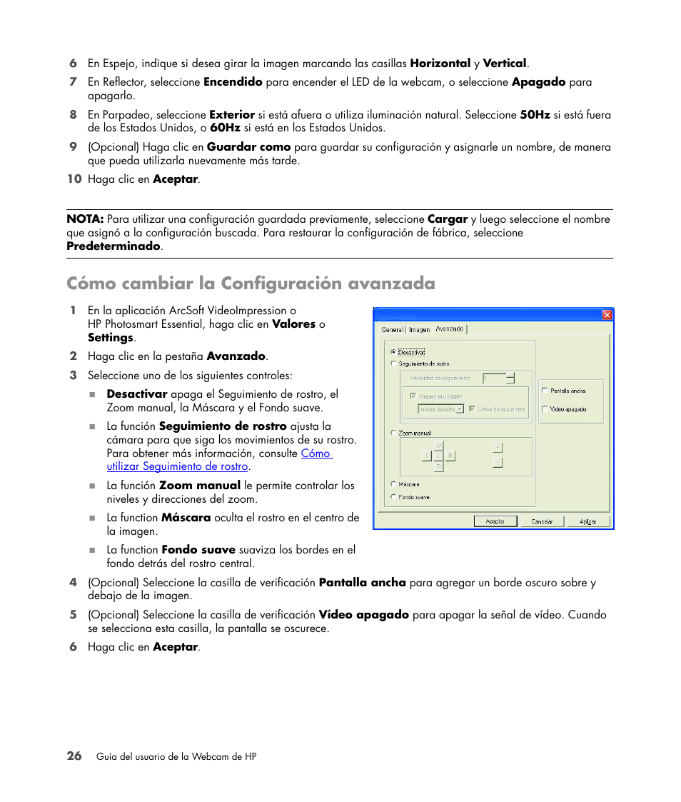 Cómo cambiar la configuración avanzada | HP Version 3.0 User Manual | Page 32 / 114