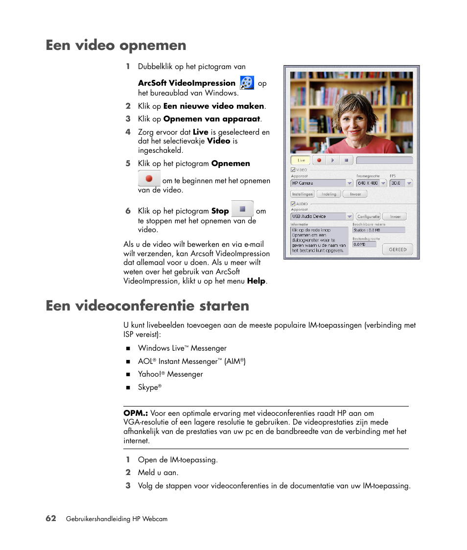 Een video opnemen, Een videoconferentie starten, Een video opnemen een videoconferentie starten | HP Version 3.0 User Manual | Page 68 / 114