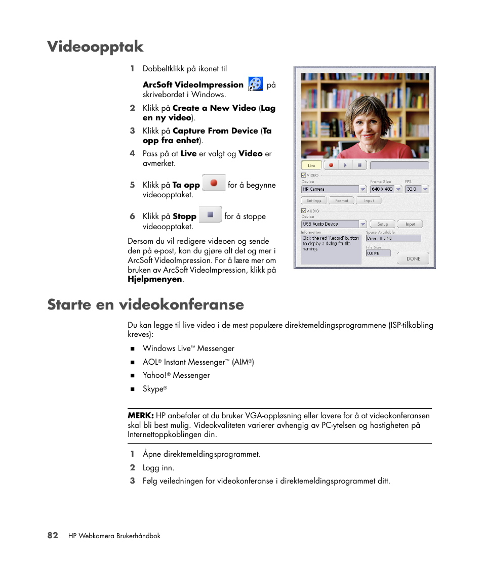 Videoopptak, Starte en videokonferanse, Videoopptak starte en videokonferanse | HP Version 3.0 User Manual | Page 88 / 114