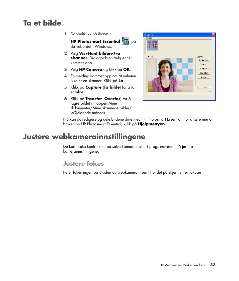 Ta et bilde, Justere webkamerainnstillingene, Justere fokus | Ta et bilde justere webkamerainnstillingene | HP Version 3.0 User Manual | Page 89 / 114
