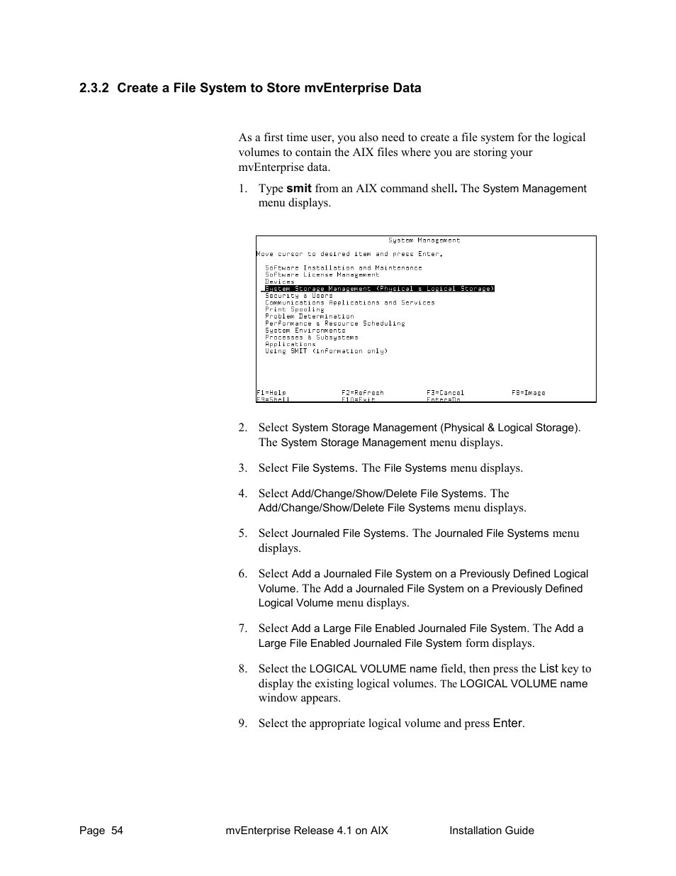 Create a file system to store mventerprise data | HP Raining DataCorp. mvEnterprise User Manual | Page 56 / 64